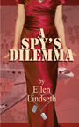 A Spy's Dilemma